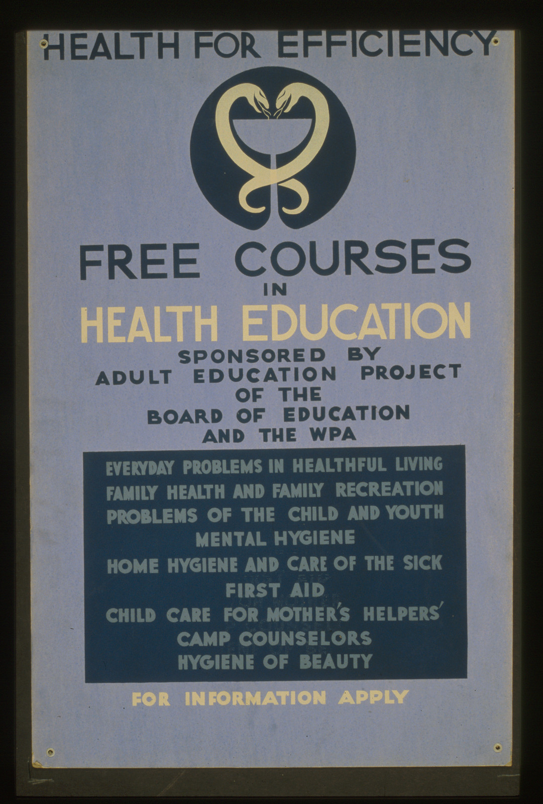 Health for efficiency Free courses in health education sponsored by Adult Education P, 1936 — vintage poster