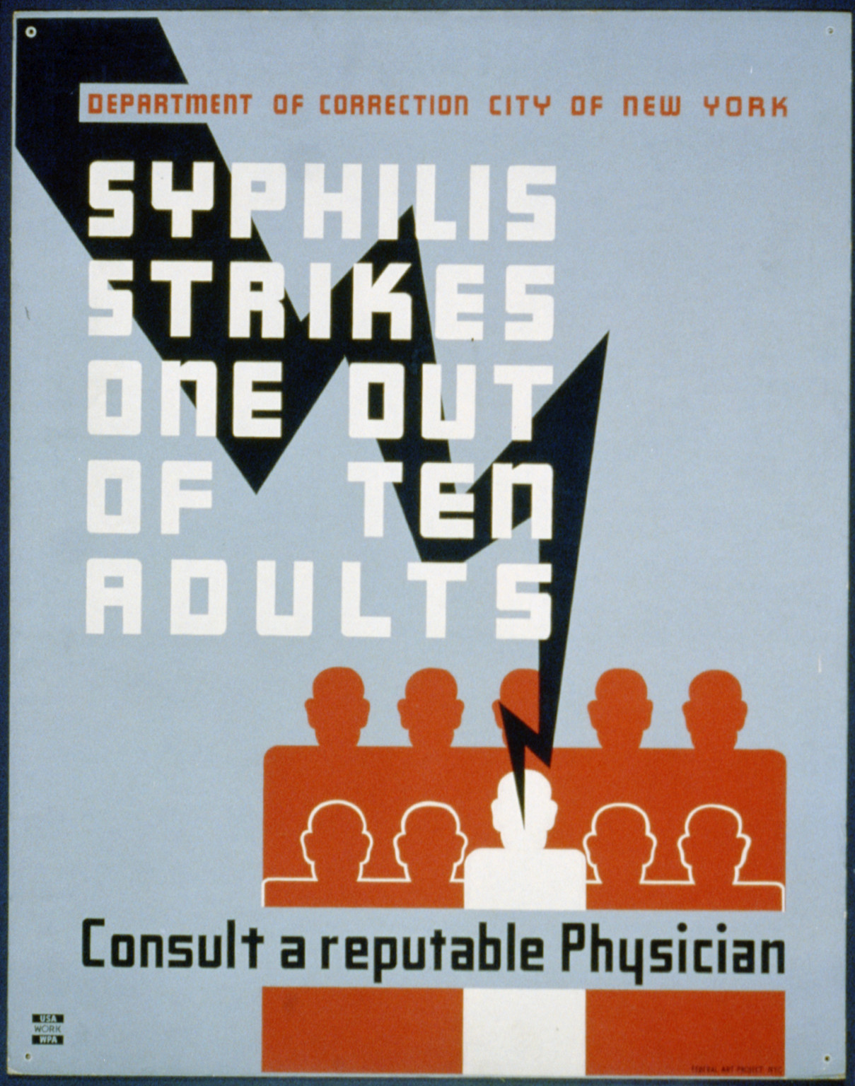 Syphilis strikes one out of ten adults Consult a reputable physician., 1936 — vintage poster