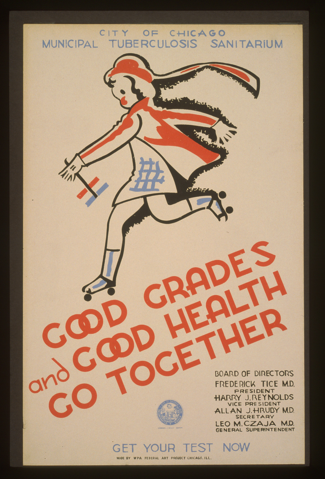 Good grades and good health go together City of Chicago Municipal Tuberculosis Sanita, 1936 — vintage poster