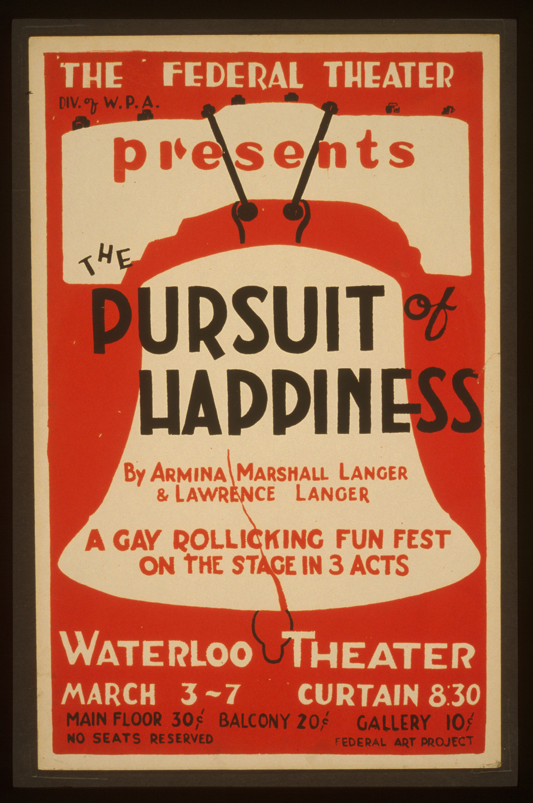 The Federal Theatre Div. of W.P.A. presents The pursuit of happiness by Armina Marsha, 1936 — vintage poster