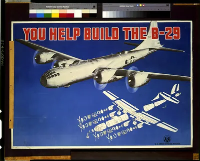 You help build the B-29