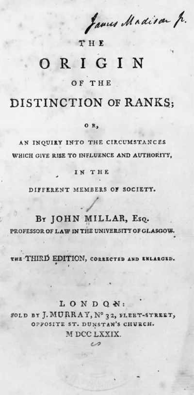 Title page, with James Madison signature, of John Millar, The Origin of the Distinction of Ranks (London, 1779)