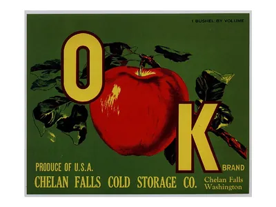 OK Brand apple crate label, Chelan Falls Cold Storage Co.