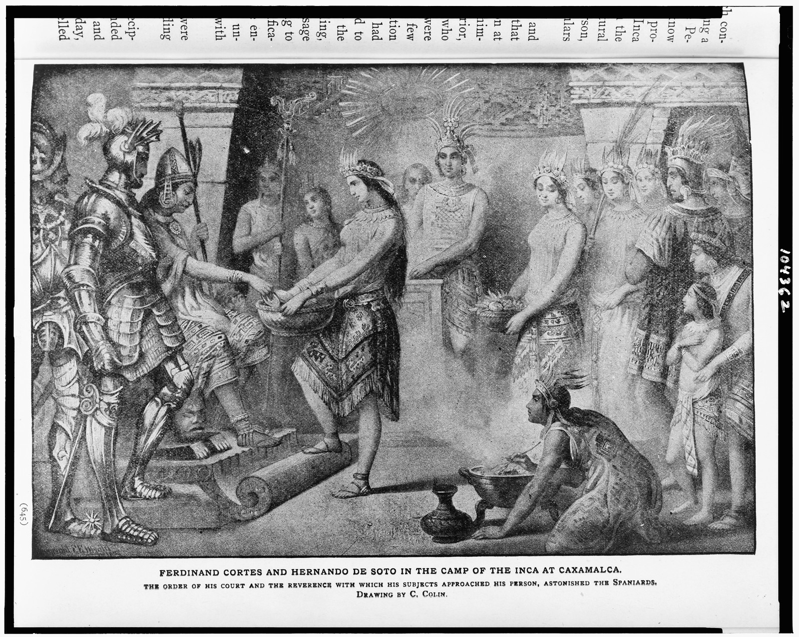Ferdinand Cortes and Hernando de Soto in the camp of the Inca at Caxamalca. The order of his court and the reverence with which his subjects approached his person, astonished the Spaniards / drawing by C. Colin., [1902?] — historic drawing