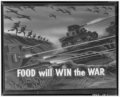 FOOD will WIN the WAR" poster with tanks and charging soldiers