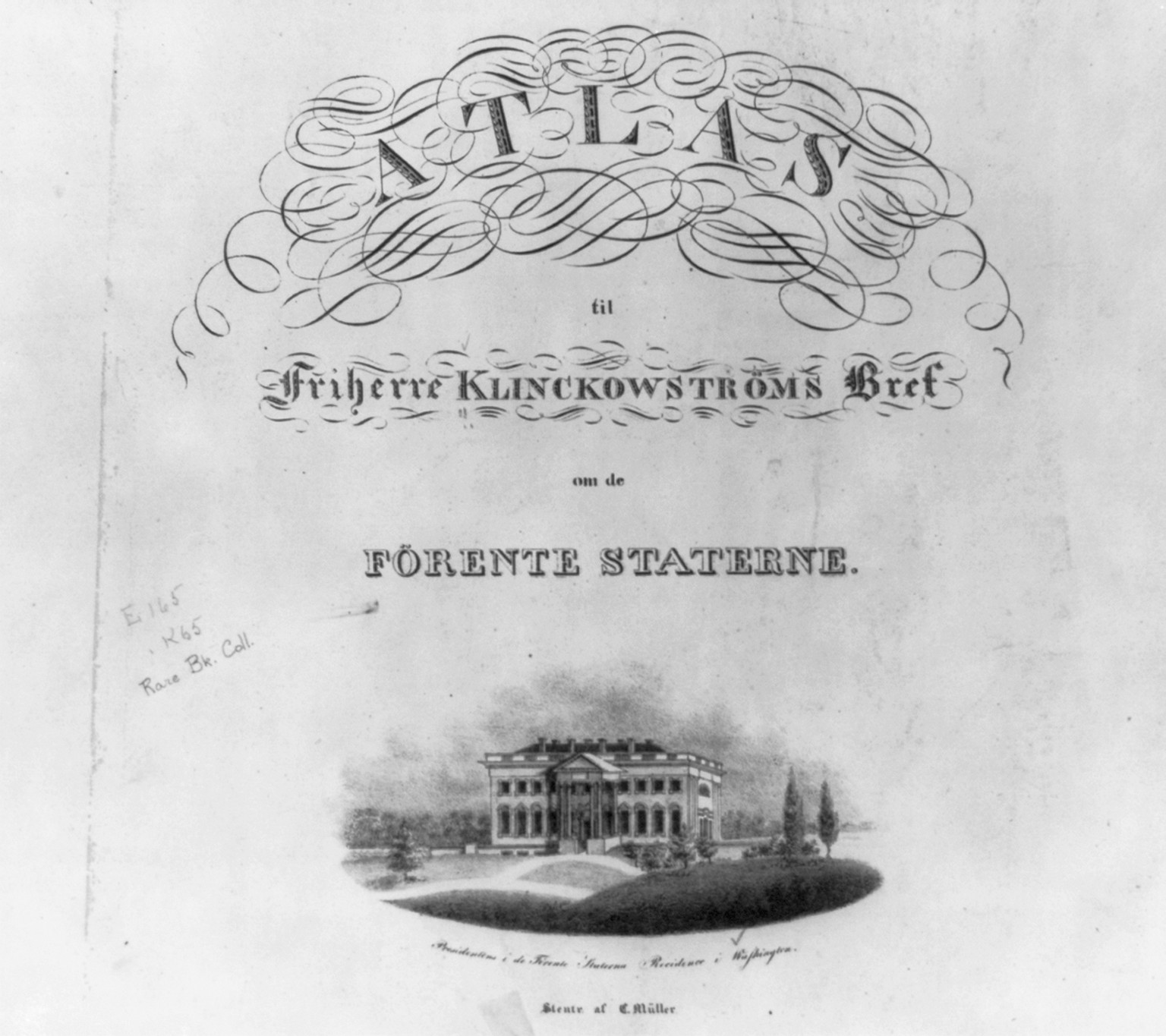 Atlas til friherre Klinckowströms bref om de Förente Staterne, [no date recorded on shelflist card] — historic print