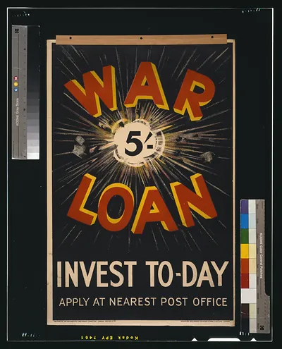 War loan. Invest to-day. Apply at nearest post office / printers, Sir Joseph Causton & Sons, Limited, London.