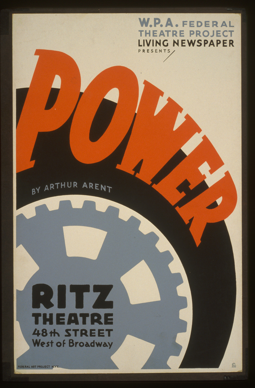 W.P.A. Federal Theatre Project Living Newspaper presents Power by Arthur Arent / fsn, 1936 — vintage poster