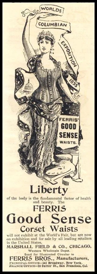 Ferris Good Sense Corset Waists advertisement, Columbian Exposition 1892