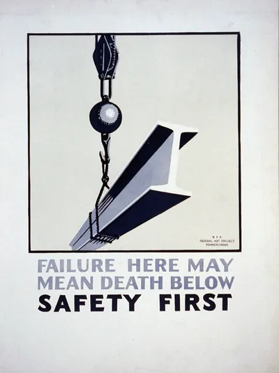 Failure here may mean death below Safety first.