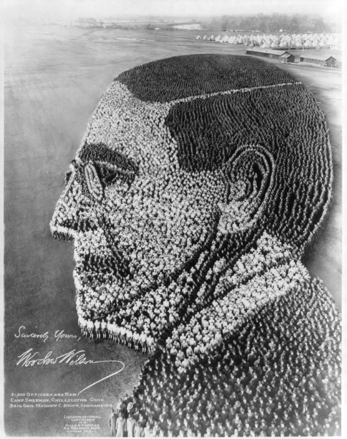 Sincerely yours, Woodrow Wilson; 21,000 officers and men, Camp Sherman, Chillicothe, Ohio; Brig. Gen. Mathew C. Smith, commanding, c1918. — historic photograph