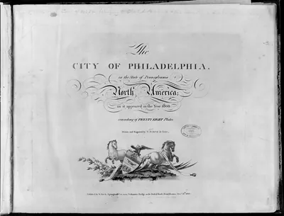 The City of Philadelphia...as it appeared in the year 1800