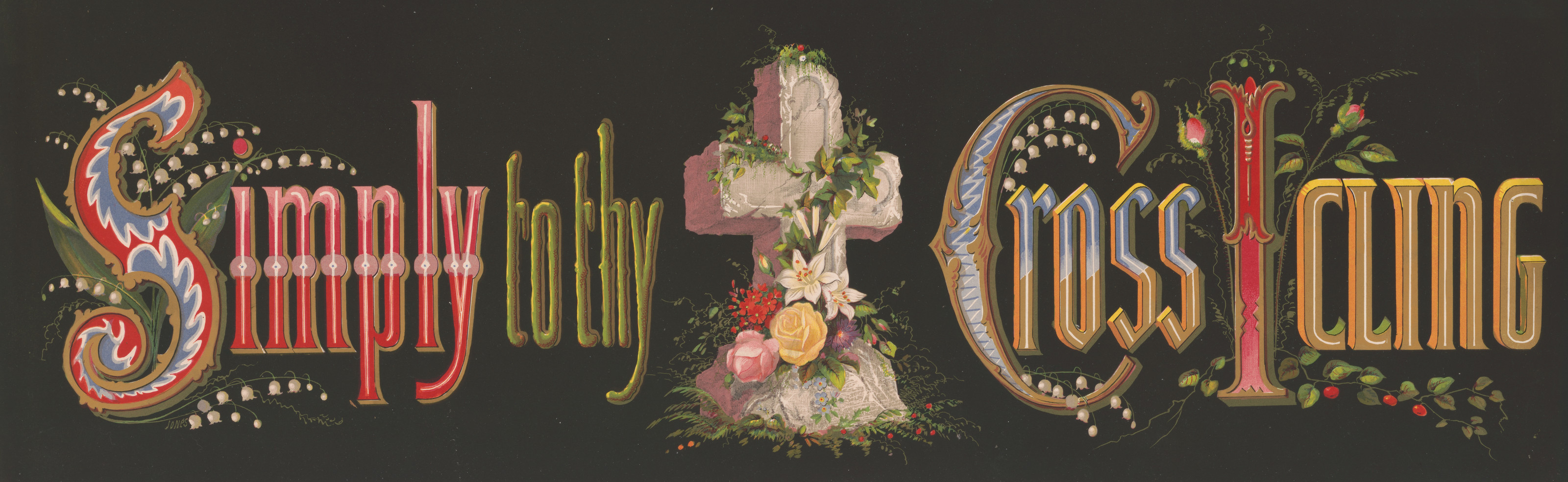 Simply to thy Cross I cling, decorative lettered banner with cross — historic image