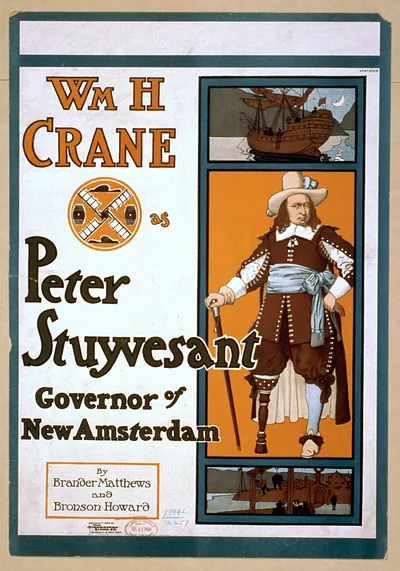 Wm H Crane as Peter Stuyvesant theatre poster