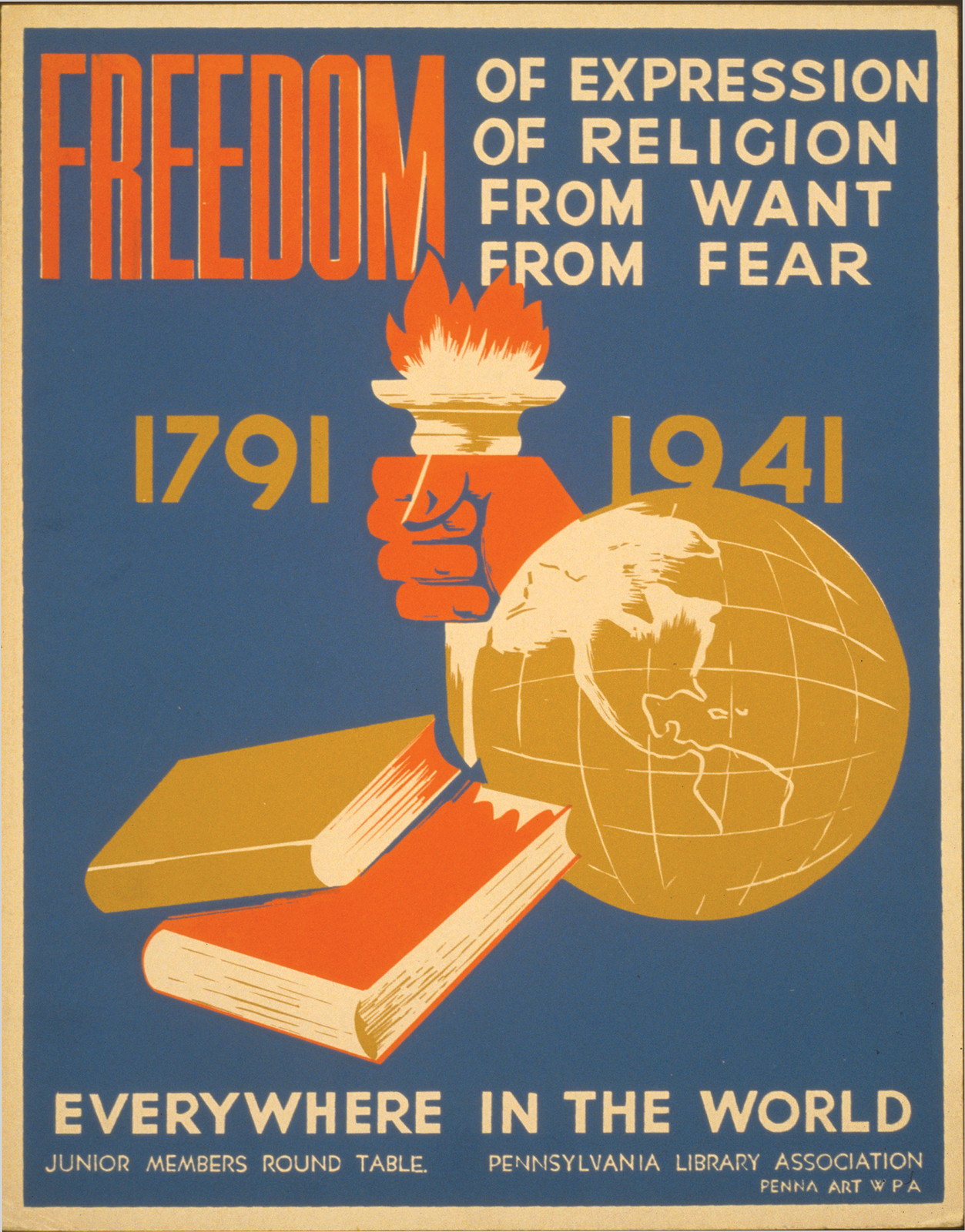 Freedom Of Expression, Of Religion, From Want, From Fear Everywhere In The World, c. 1936-1941 — vintage poster