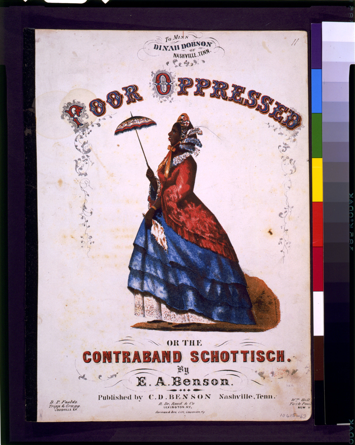 Poor oppressed or the contraband Schottisch, by E.A. Benson / German & Bro. lith., Louisville, Ky., Nashville, Tenn. : Published by C.D. Benson, [1862] — antique lithograph