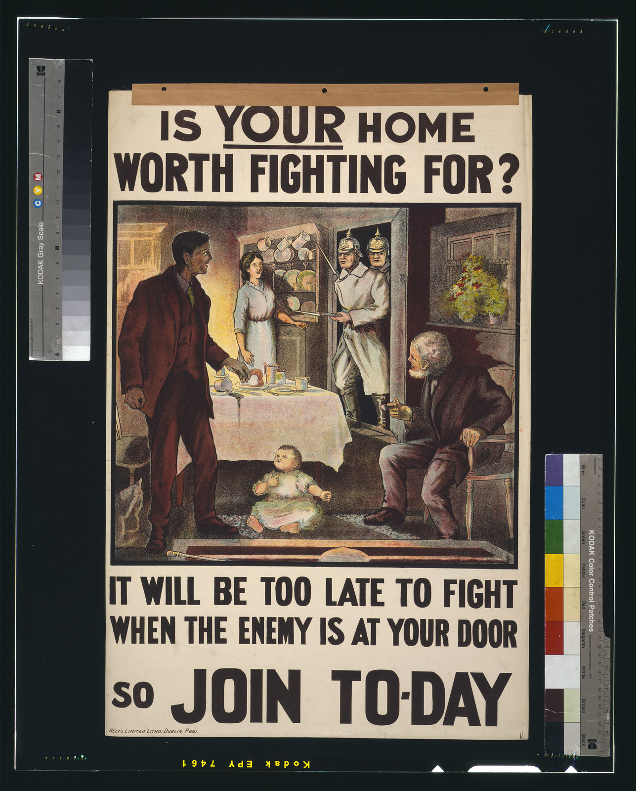 Is your home worth fighting for? It will be too late to fight when the enemy is at your door, so join to-day / Hely's Limited, Litho., Dublin., [S.l. : s.n., 1915] — vintage poster