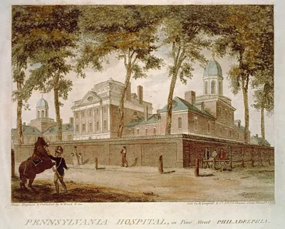 Pennsylvania Hospital, in Pine Street Philadelphia