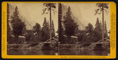 Hutching's Hotel and Sentinel Rock, Yo Semite Valley