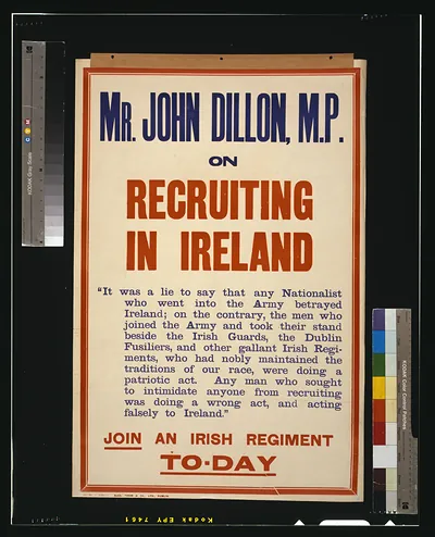 Mr. John Dillon, M.P., on recruiting in Ireland. Join an Irish regiment to-day / Alex. Thom & Co., Ltd., Dublin.