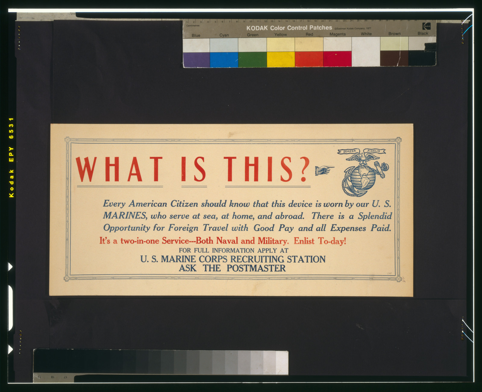 What is this? Every American citizen should know that this device is worn by our U.S. Marines, who serve at sea, at home, and abroad., [1917] — vintage poster