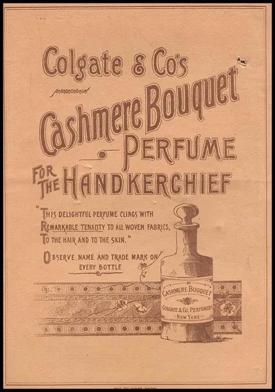 Colgate & Co's Cashmere Bouquet Perfume for the Handkerchief advertisement
