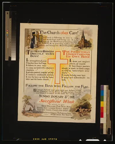The Church does care! [...] Follow the boys who follow the flag [...] set aside the week ending Sunday January 27th 1918 as a sacrificial week [...].